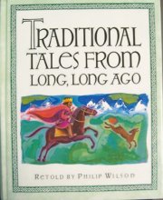 Cover art for Traditional Tales From Long, Long Ago