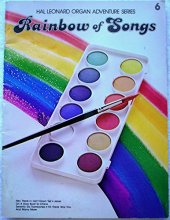 Cover art for Rainbow of Songs (Hal Leonard Organ Adventure, 6)