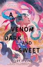 Cover art for A Venom Dark and Sweet (The Book of Tea, 2)