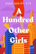 Cover art for A Hundred Other Girls: A Novel
