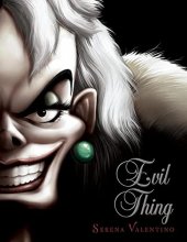 Cover art for Evil Thing (Villains, Book 7) (Villains, 7)