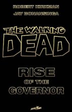 Cover art for The Walking Dead: Rise of the Governor Deluxe Slipcase Edition