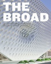 Cover art for The Broad: An Art Museum Designed by Diller Scofidio + Renfro