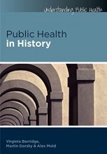 Cover art for Public health in history (Understanding Public Health)