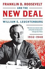 Cover art for Franklin D. Roosevelt and the New Deal: 1932-1940