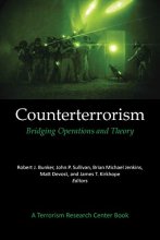 Cover art for Counterterrorism: Bridging Operations and Theory: A Terrorism Research Center Book