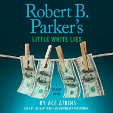 Cover art for Robert B. Parker's Little White Lies (Spenser)