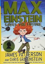Cover art for Max Einstein: Saves the Future (Max Einstein, 3)