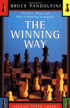 Cover art for The Winning Way: The How What and Why of Opening Strategems