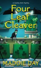 Cover art for Four Leaf Cleaver (A Country Store Mystery)