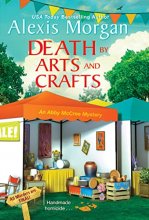 Cover art for Death by Arts and Crafts (An Abby McCree Mystery)