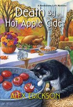 Cover art for Death by Hot Apple Cider (A Bookstore Cafe Mystery)