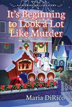 Cover art for It’s Beginning to Look a Lot Like Murder (Catering Hall #3)