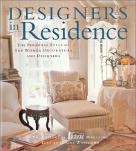Cover art for Designers in Residence: The Personal Style of Top Women Decorators and Designers