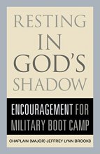 Cover art for Resting in God's Shadow: Encouragement for Military Bootcamp