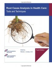 Cover art for Root Cause Analysis in Health Care: Tools and Techniques, Fourth Edition
