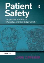 Cover art for Patient Safety: Perspectives on Evidence, Information and Knowledge Transfer