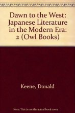 Cover art for Dawn to the West: Japanese Literature of the Modern Era