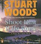 Cover art for Shoot Him If He Runs (Stone Barrington)