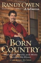 Cover art for Born Country: My Life in Alabama--How Faith, Family, and Music Brought Me Home