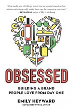 Cover art for Obsessed: Building a Brand People Love from Day One