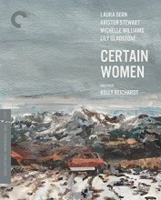 Cover art for Certain Women (The Criterion Collection) [Blu-ray]