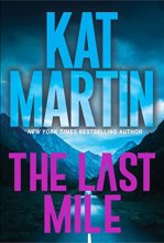 Cover art for The Last Mile: An Action Packed Novel of Suspense (Blood Ties, The Logans)