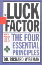 Cover art for The Luck Factor: The Four Essential Principles
