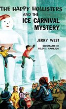 Cover art for The Happy Hollisters and the Ice Carnival Mystery: (Volume 16)