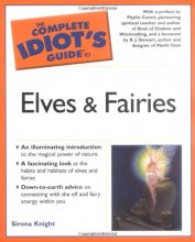Cover art for The Complete Idiot's Guide to Elves and Fairies