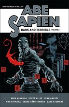 Cover art for Abe Sapien: Dark and Terrible Volume 2