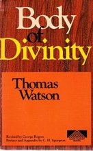 Cover art for Body of Divinity: Contained in Sermons upon the Assembly's Catechism (Giant Summit Books)