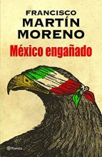 Cover art for México engañado (Spanish Edition)