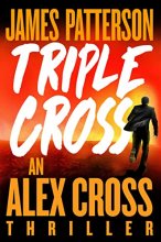 Cover art for Triple Cross (Alex Cross #30)