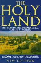 Cover art for The Holy Land: An Archaeological Guide from Earliest Times to 1700