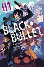 Cover art for Black Bullet, Vol. 1 - manga (Black Bullet (manga), 1)