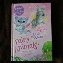 Cover art for Fairy Animals of the Misty Wood: Chloe the Kitten and Bella the Bunny (2 Books in 1)