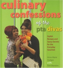 Cover art for Culinary Confessions of the PTA Divas