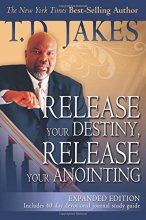 Cover art for Release Your Destiny, Release Your Anointing Expanded Edition