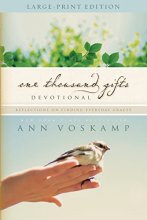 Cover art for One Thousand Gifts Devotional Large Print: Reflections on Finding Everyday Graces