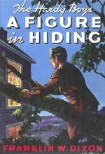 Cover art for A Figure in Hiding (Hardy Boys, Book 16)
