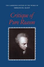 Cover art for Critique of Pure Reason (The Cambridge Edition of the Works of Immanuel Kant)
