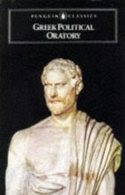 Cover art for Greek Political Oratory (Penguin Classics)