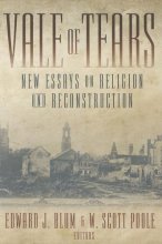 Cover art for Vale of Tears : New Essays on Religion and Reconstruction