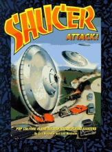 Cover art for Saucer Attack!: Pop Culture in the Golden Age of Flying Saucers