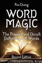Cover art for Word Magic: The Powers and Occult Definitions of Words (Second Edition)