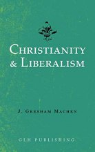 Cover art for Christianity & Liberalism