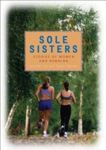 Cover art for Sole Sisters: Stories of Women and Running