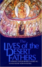 Cover art for The Lives of the Desert Fathers: Historia Monachorum in Aegypto (Cistercian Studies No. 34)