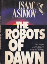 Cover art for The Robots of Dawn The New Lije Baley Robot Novel